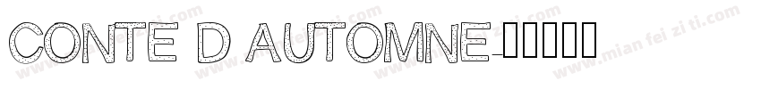 CONTE D AUTOMNE字体转换